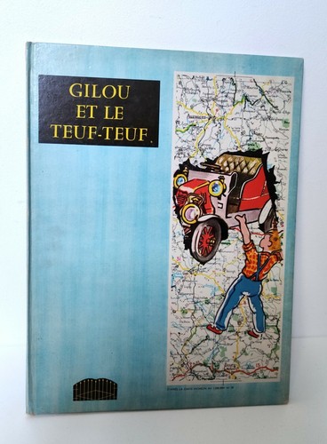 Gilou teuf - et, teuf-teuf